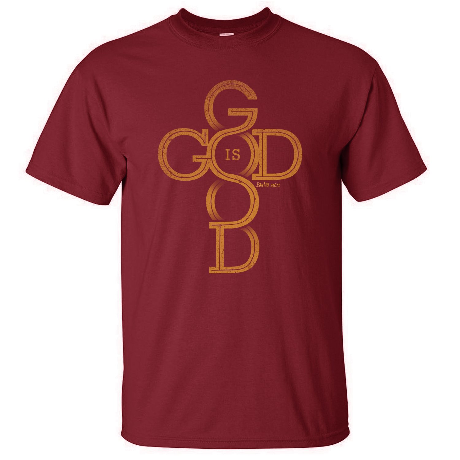 God Is Good (Size: Small, Color: Maroon)