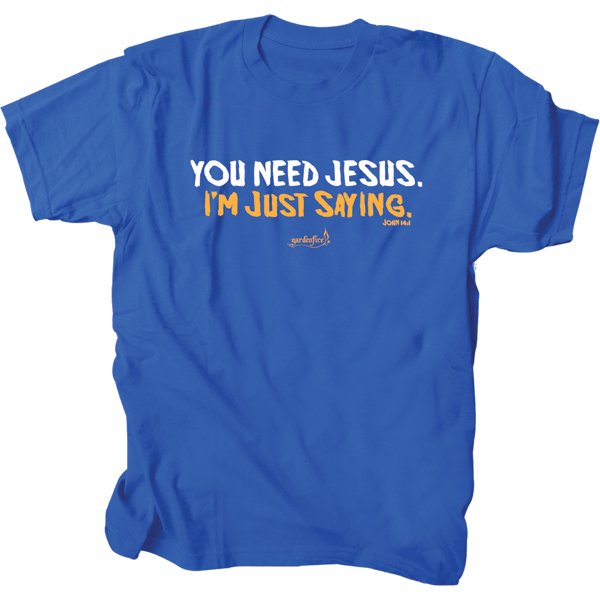 I'm Just Saying (Size: Small, Color: Royal Blue)